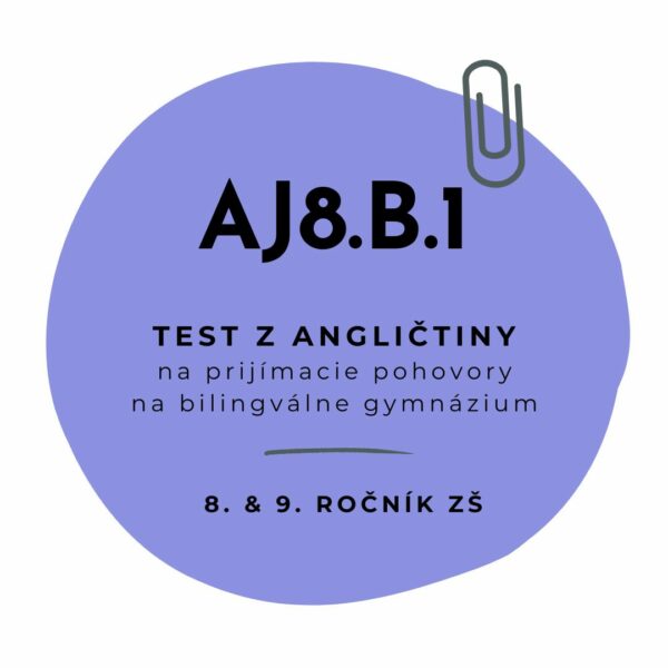 Test z angličtiny AJ8.B.1