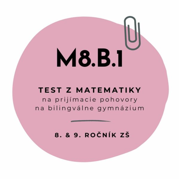 Test z matematiky M8.B.1