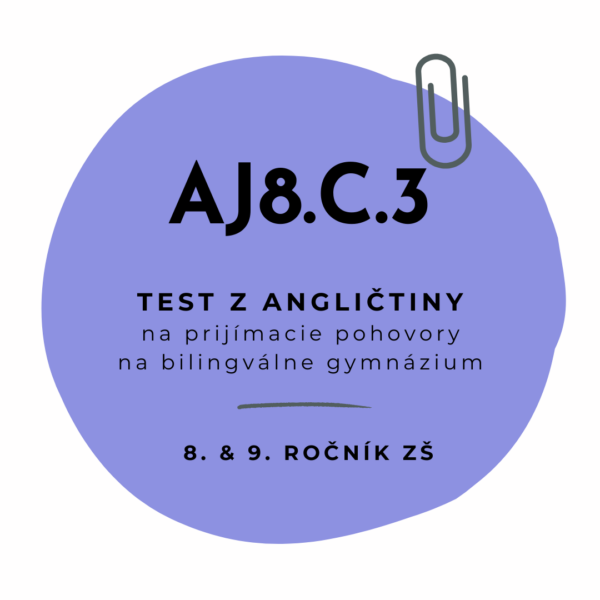 Test z angličtiny AJ8.C.3