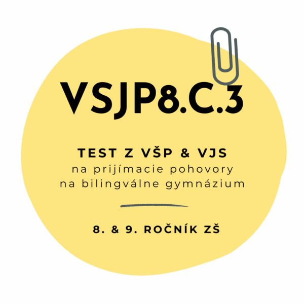 Test zo všeobecných študijných predpokladov a jazykových schopností VSJP8.C.3