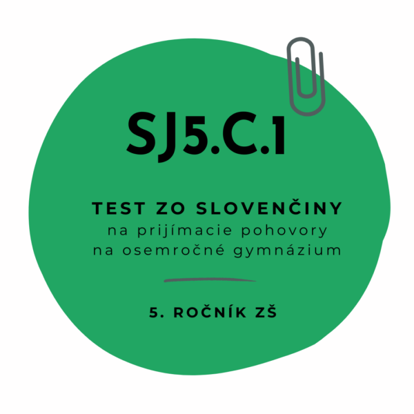 Test zo slovenčiny SJ5.C.1