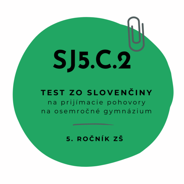 Test zo slovenčiny SJ5.C.2