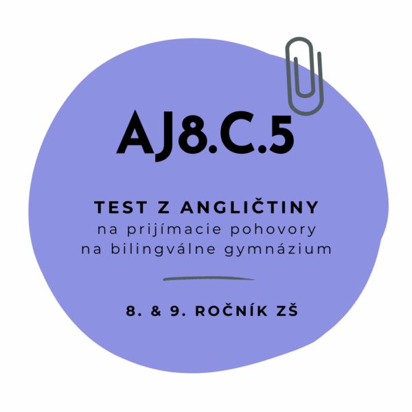 Test z angličtiny AJ8.C.5