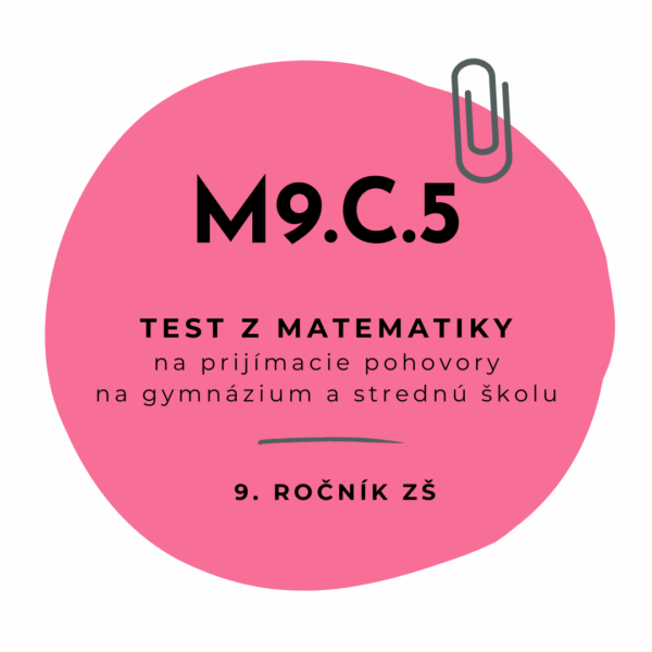 Test z matematiky M9.C.5