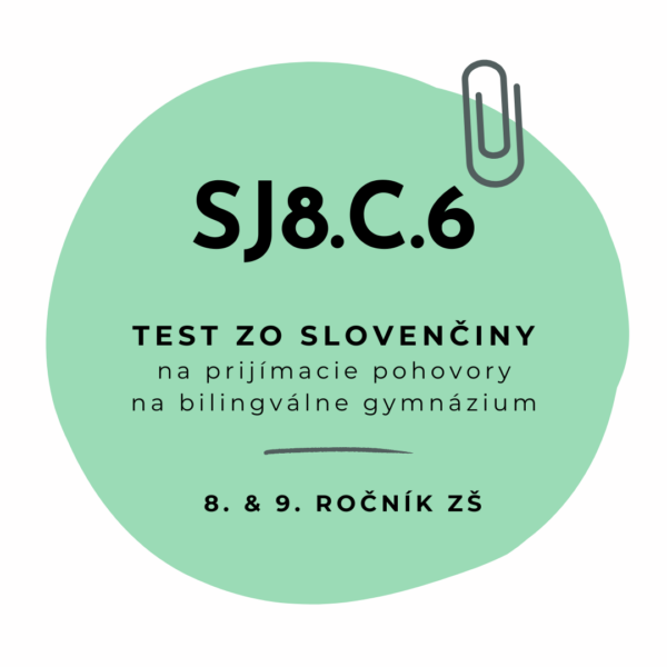 Test zo slovenčiny SJ8.C.6