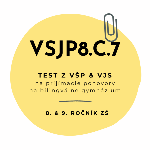 Test zo všeobecných študijných predpokladov a jazykových schopností VSJP8.C.7