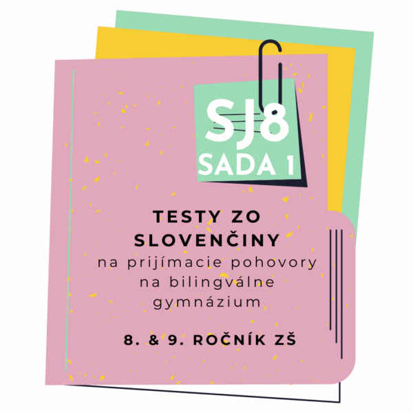 Riešené testy zo slovenčiny SJ8 SADA 1