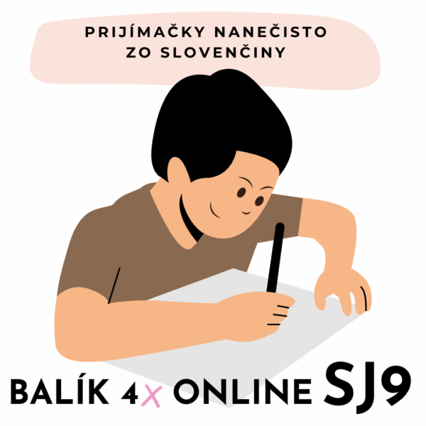 4 x ONLINE Prijímačky nanečisto zo slovenčiny na gymnázium & SŠ