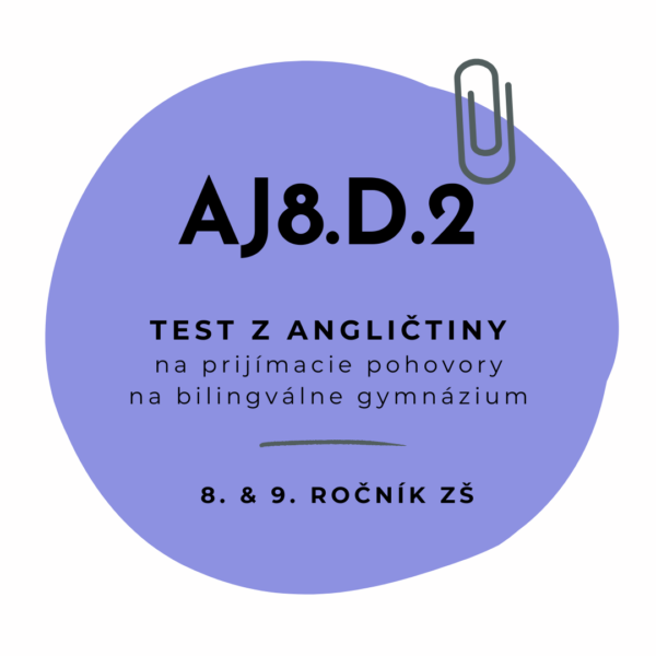 Test z angličtiny AJ8.D.2