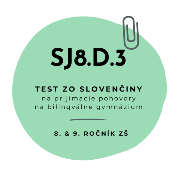 Test zo slovenčiny SJ8.D.3