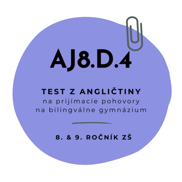 Test z angličtiny AJ8.D.4