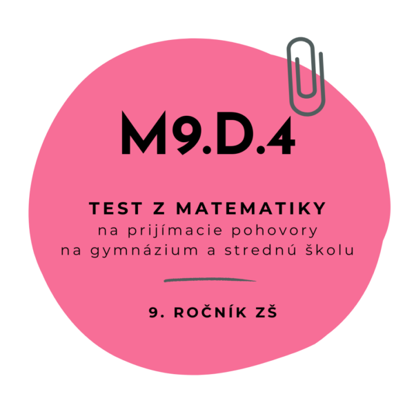 Test z matematiky M9.D.4