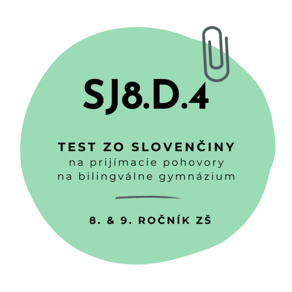 Test zo slovenčiny SJ8.D.4