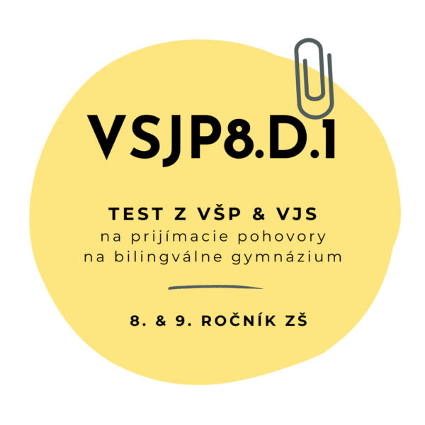 Test zo všeobecných študijných predpokladov a jazykových schopností VSJP8.D.1