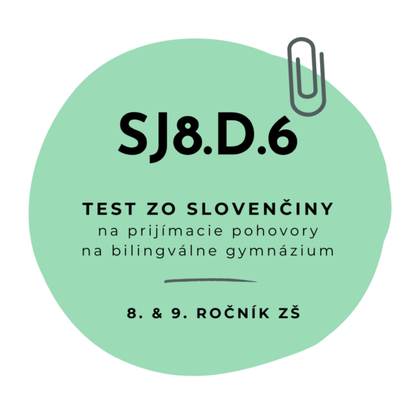 Test zo slovenčiny SJ8.D.6
