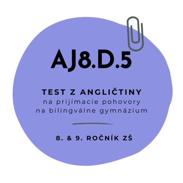 Test z angličtiny AJ8.D.5