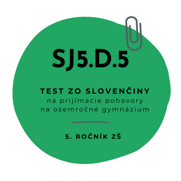 Test zo slovenčiny SJ5.D.5
