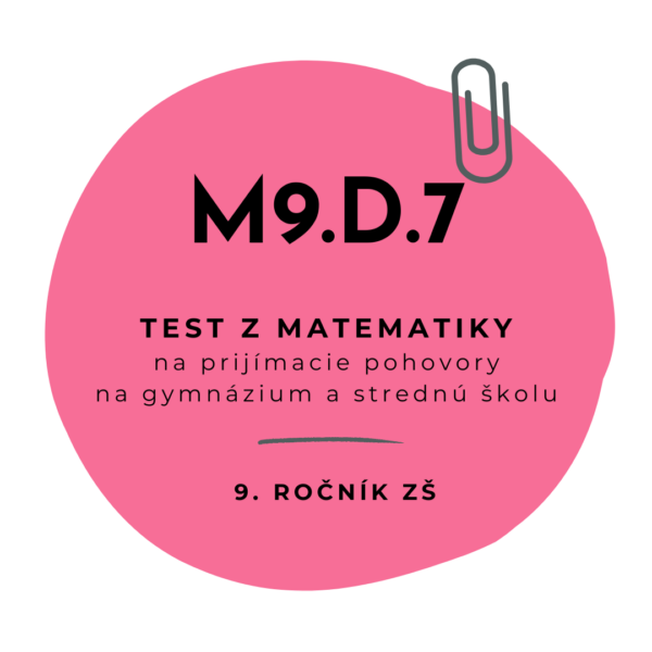 Test z matematiky M9.D.7
