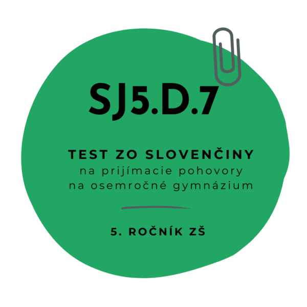 Test zo slovenčiny SJ5.D.7