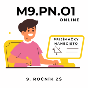 Prijímačky nanečisto z matematiky na gymnázium & SŠ ONLINE 13.12.2026