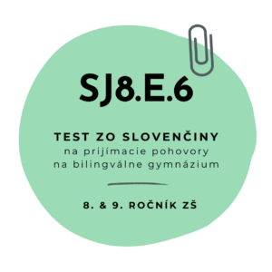 Test zo slovenčiny SJ8.E.6