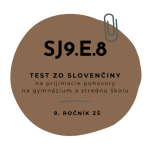 Test zo slovenčiny SJ9.E.8
