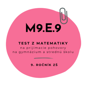 Test z matematiky M9.E.9