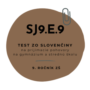 Test zo slovenčiny SJ9.E.9
