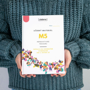 Učebný materiál M5 | Príprava na prijímačky na osemročné gymnázium z matematiky